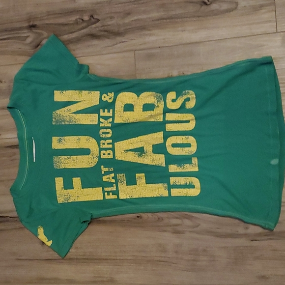American Eagle Fun Flat Broke & Fabulous T-Shirt - Picture 11 of 11